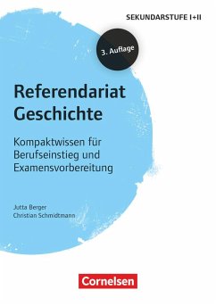 Fachreferendariat Sekundarstufe I und II: Referendariat Geschichte von Cornelsen Verlag Scriptor