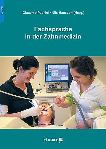 Fachsprache in der Zahnmedizin von Lehmanns Media