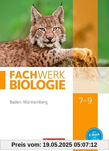 Fachwerk Biologie - Baden-Württemberg / 7.-9. Schuljahr - Schülerbuch