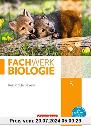 Fachwerk Biologie - Realschule Bayern / 5. Jahrgangsstufe - Schülerbuch