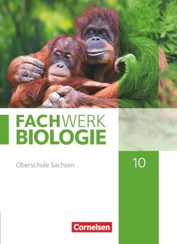 Fachwerk Biologie - Sachsen - 10. Schuljahr: Schulbuch von Cornelsen Verlag