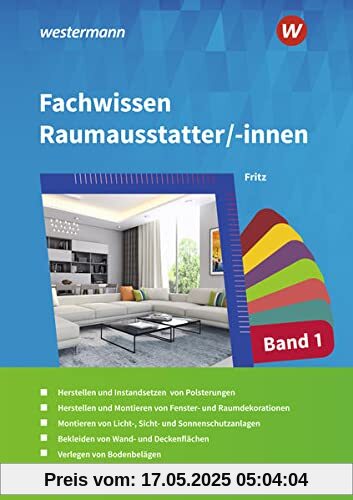 Fachwissen für Raumausstatter/-innen: Schülerband 1