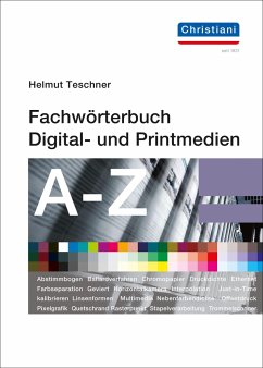 Fachwörterbuch Digital- und Printmedien von Christiani, Konstanz