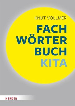 Fachwörterbuch Kita von Herder, Freiburg