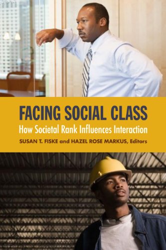 Facing Social Class: How Societal Rank Influences Interaction von Russell Sage Foundation