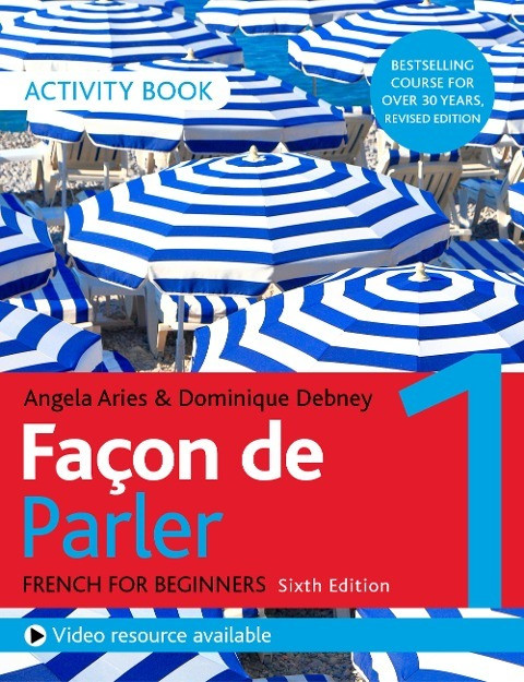 Facon de Parler 1 French Beginner's course 6th edition