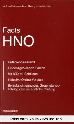 Facts HNO: Das neue medizinische Nachschlagewerk Facts HNO: Das neue medizinische Nachschlagewerk