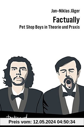 Factually: Pet Shop Boys in Theorie und Praxis (testcard zwergobst)