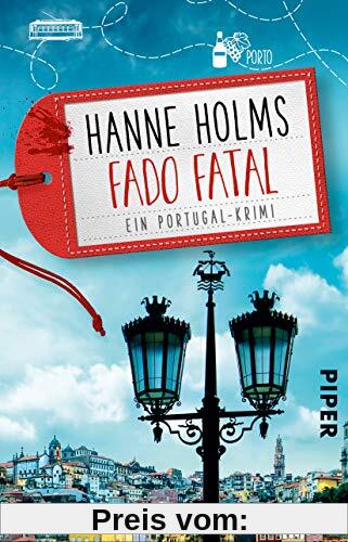 Fado fatal: Ein Portugal-Krimi (Lisa Langer ermittelt, Band 3)