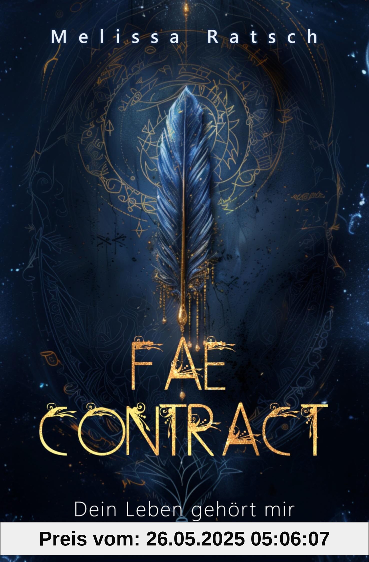 Fae Contract - Dein Leben gehört mir Fae Contract - Dein Leben gehört mir
