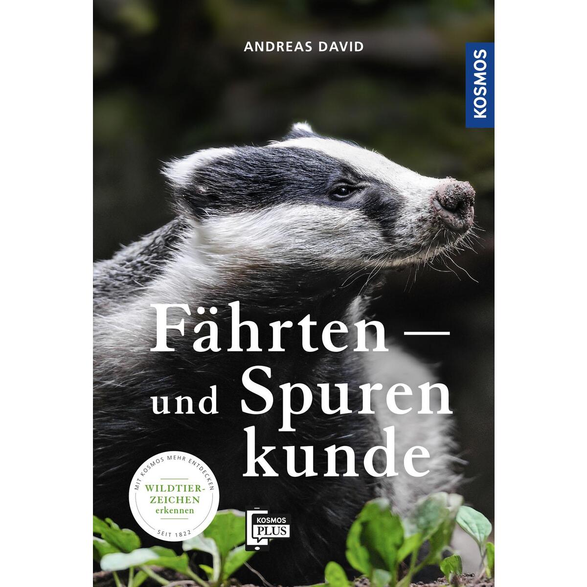Fährten- und Spurenkunde Fährten- und Spurenkunde von Franckh-Kosmos