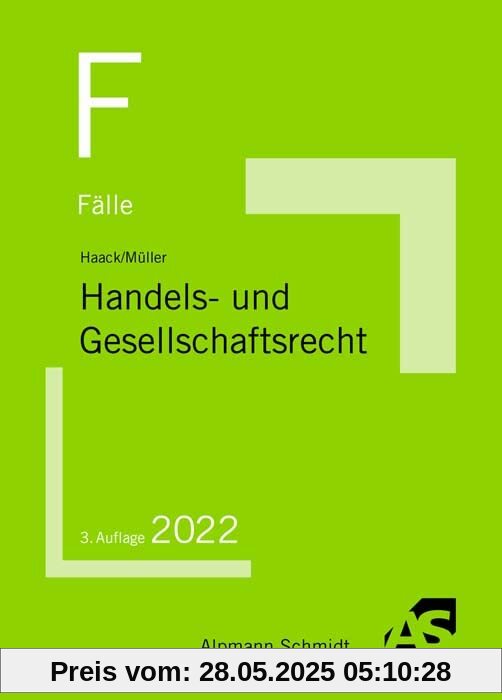 Fälle Handels- und Gesellschaftsrecht