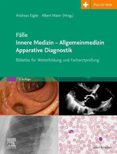 Fälle Innere Medizin - Allgemeinmedizin - Apparative Diagnostik von Elsevier, München / Urban & Fischer
