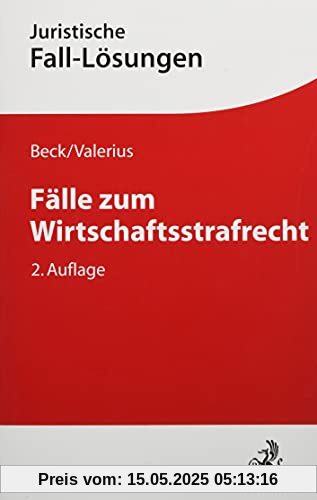 Fälle zum Wirtschaftsstrafrecht