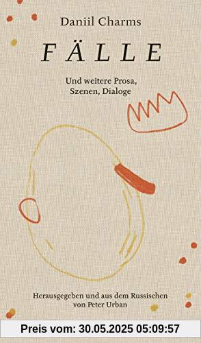 Fälle: Und weitere Prosa, Szenen, Dialoge (Friedenauer Presse)