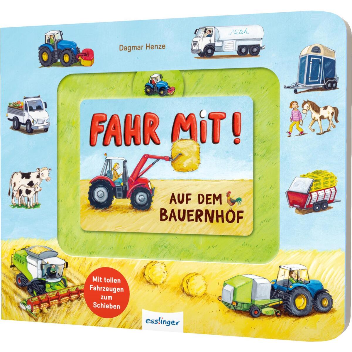 Fahr mit!: Auf dem Bauernhof Fahr mit!: Auf dem Bauernhof von Esslinger Verlag