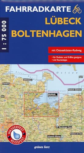Fahrradkarte Lübeck, Boltenhagen: Mit Ostseeküsten-Radweg. Maßstab 1:75.000. Wasser- und reißfest. (Fahrradkarten) von Grünes Herz