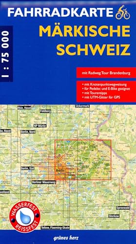 Fahrradkarte Märkische Schweiz: Mit Bernau, Buckow, Strausberg und Radweg Tour Brandenburg. Mit UTM-Gitter für GPS. Wasser- und reißfest. Maßstab 1:75.000 (Fahrradkarten)