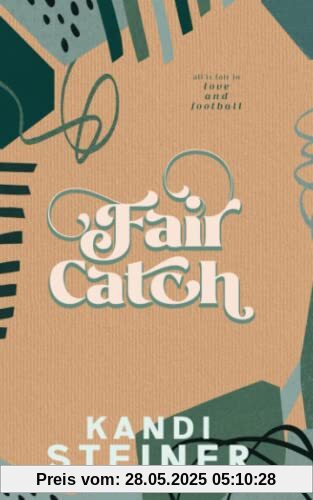 Fair Catch: Special Edition Fair Catch: Special Edition
