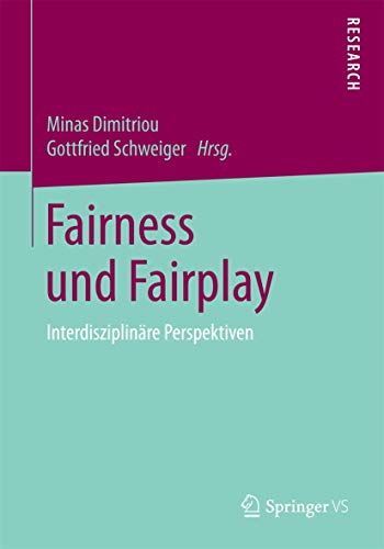 Fairness und Fairplay: Interdisziplinäre Perspektiven von Springer VS