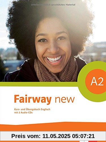 Fairway A2 new: Kurs- und Übungsbuch + 2 Audio-CDs + Online-Hörmaterial