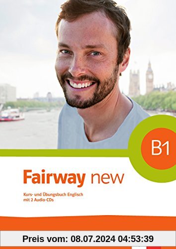 Fairway new B1: Kurs- und Übungsbuch + 2 Audio-CDs