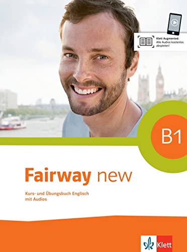 Fairway new B1: Kurs- und Übungsbuch mit Audios