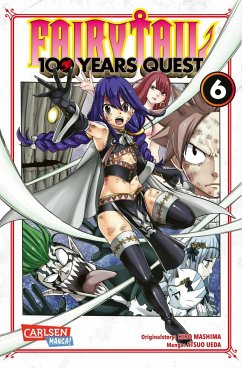 Fairy Tail - 100 Years Quest / Fairy Tail - 100 Years Quest Bd.6 von Carlsen / Carlsen Manga