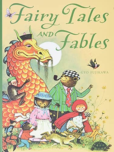 Fairy Tales and Fables Fairy Tales and Fables