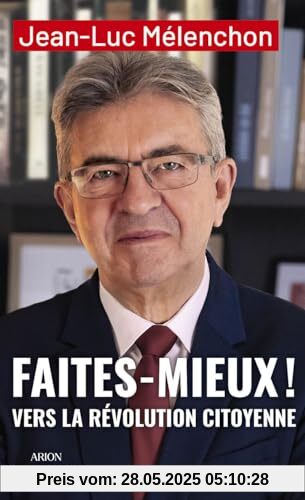 Faites mieux ! Vers la Révolution citoyenne