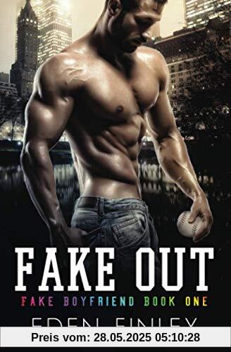 Fake Out (Fake Boyfriend, Band 1)