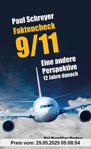 Faktencheck 9/11: Eine andere  Perspektive 12 Jahre danach