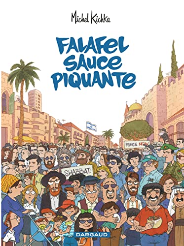 Falafel sauce piquante - Tome 0 - Falafel sauce piquante von DARGAUD