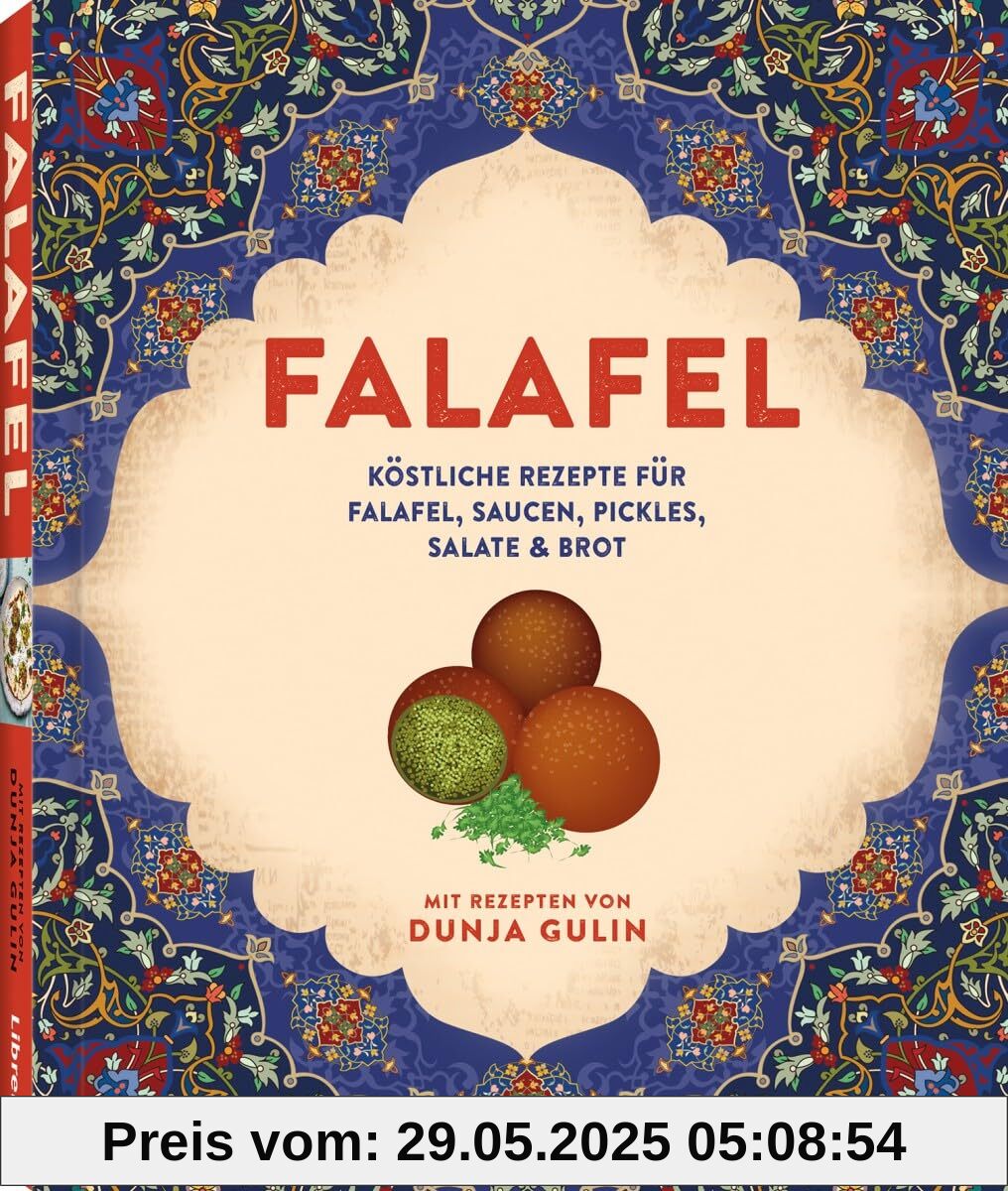 Falafel: Köstliche Rezepte für Mitteöstliche Paties, dazu Saucen, Pickels, Salate und Brote Falafel: Köstliche Rezepte für Mitteöstliche Paties, dazu Saucen, Pickels, Salate und Brote