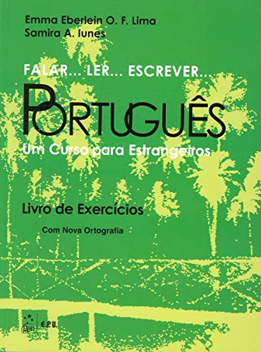 Falar... Ler... Escrever... Português A1-B1: Übungsbuch