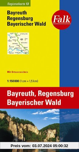 Falk Regionalkarte Bayreuth - Regensburg - Bayerischer Wald 1:150 000