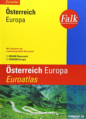 Falk Stadtatlas Euroatlas Österreich, Europa: 1:200000: Mit Cityplänen der Landeshauptstädte Österreichs