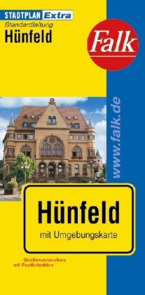Falk Stadtplan Extra Standardfaltung Hünfeld: Mit Umgebungskte., Straßenverz. u. Postleitzahlen von Falk Verlag, Ostfildern