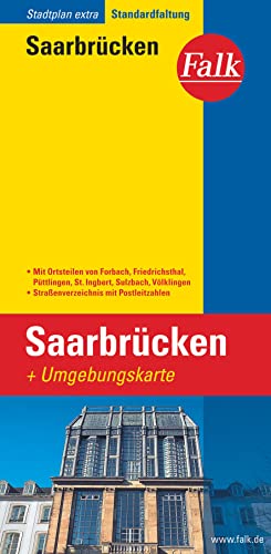 Falk Stadtplan Extra Standardfaltung Saarbrücken von Falk-Verlag