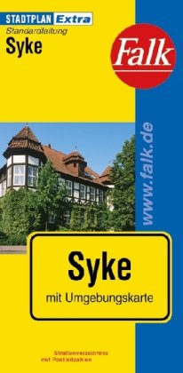 Falk Stadtplan Extra Standardfaltung Syke: Mit Umgebungskarte. Straßenverz. m. Postleitzahlen von Falk Verlag, Ostfildern
