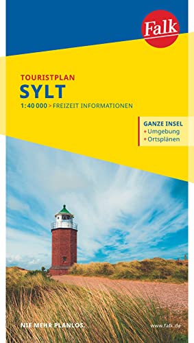 Falk Touristplan Sylt 1:40.000: mit Ortsplänen als Citypläne von FALK, OSTFILDERN