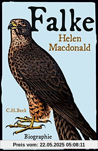 Falke: Biographie eines Räubers Falke: Biographie eines Räubers