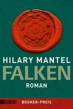 Falken / Tudor-Trilogie Bd.2 von DuMont Buchverlag