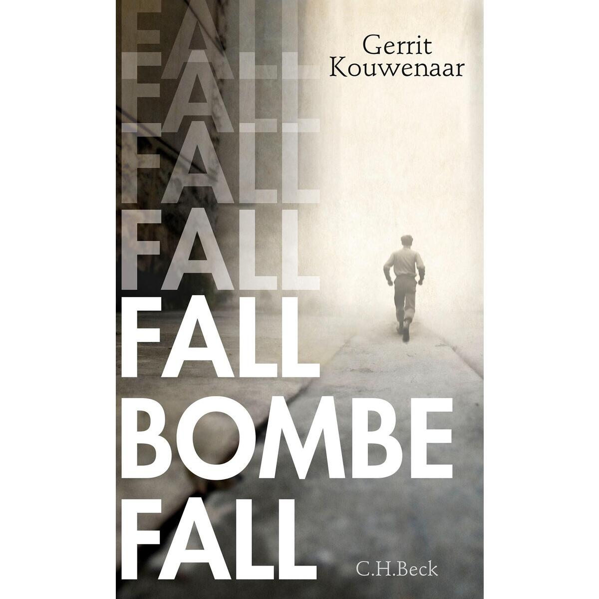 Fall, Bombe, fall von C.H. Beck