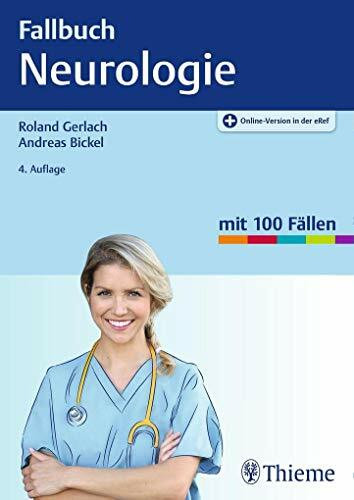 Fallbuch Neurologie: mit 100 F�llen. Plus Online-Version in der eRef