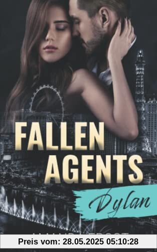 Fallen Agents - Dylan Fallen Agents - Dylan