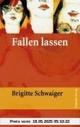 Fallen lassen
