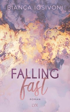 Falling Fast / Hailee und Chase Bd.1 von LYX