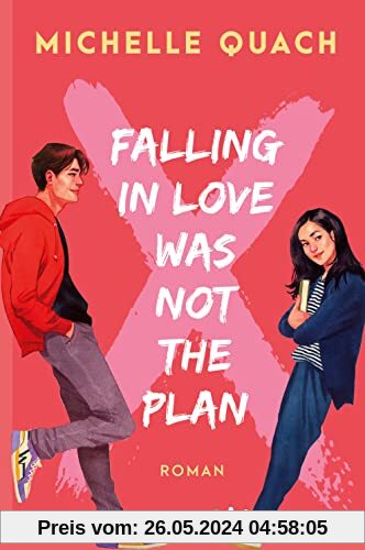 Falling in love was not the plan: Roman | Romantisch, feministisch, divers: eine Young Adult-Lovestory mit genau der richtigen Portion Tiefgang