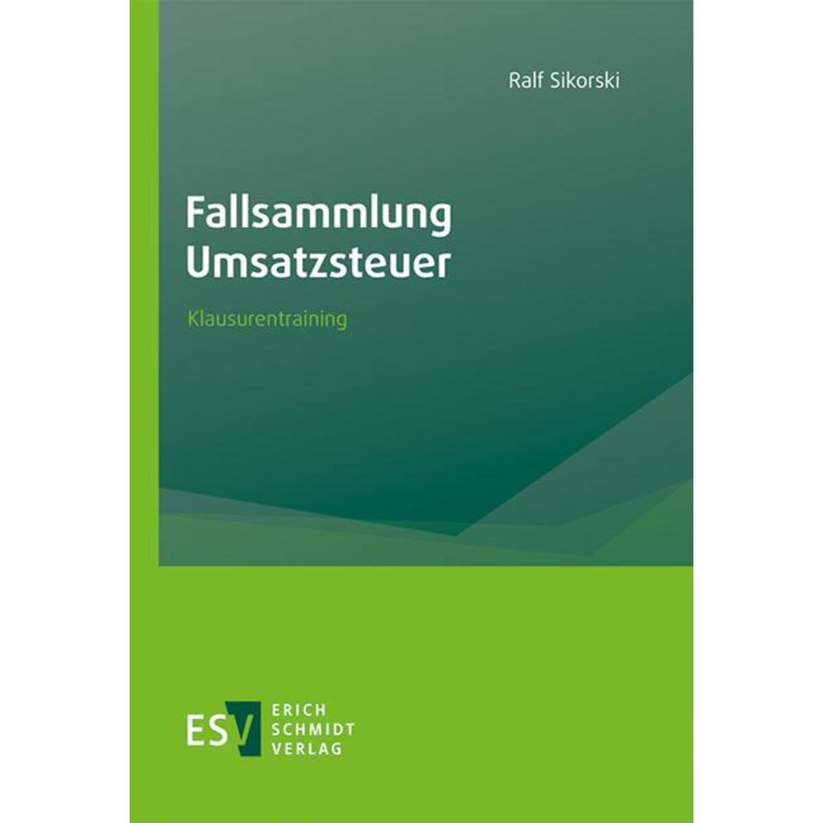 Fallsammlung Umsatzsteuer von Schmidt, Erich Verlag